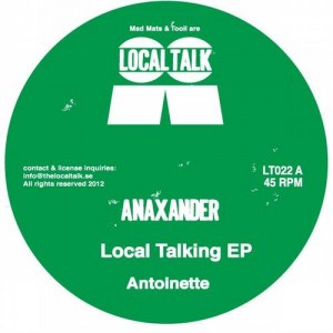 Anaxander – Local Talking EP Anaxander – Local Talking EP