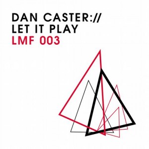 Dan Caster – Let It Play