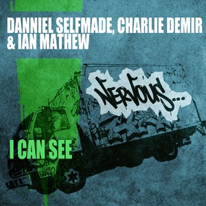 Danniel Selfmade, Charlie Demir & Ian Mathew – I Can See