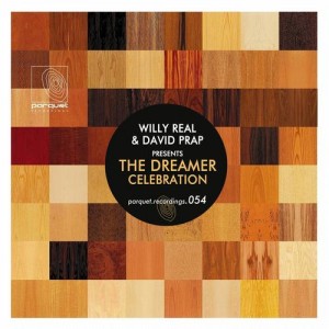 David Prap, Willy Real – The Dreamer Celebration David Prap, Willy Real – The Dreamer / Celebration