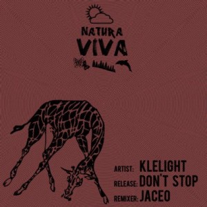 Klelight – Don’t Stop Klelight – Don't Stop