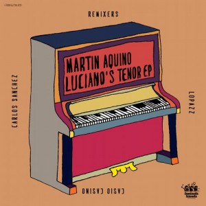 Martin Aquino – Luciano’s Tenor EP