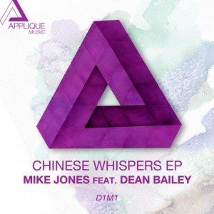 Mike Jones Chinese Whispers Mike Jones – Chinese Whispers