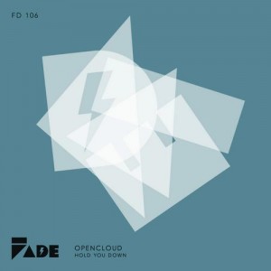 Opencloud – Hold You Down