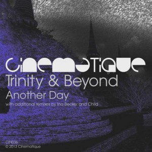 Trinity & Beyond – Another Day