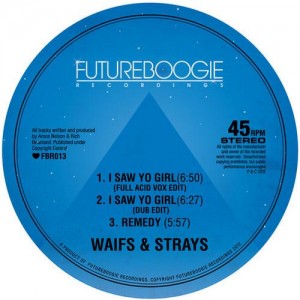 Waifs & Strays – I Saw Yo Girl Waifs & Strays – I Saw Yo Girl