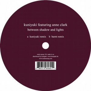 Anne Clark, Kuniyuki – Between Shadow and Lights