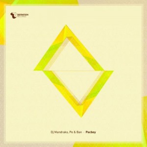 Ban, PE DJ MANDRAKS – Pacboy Ban, PE DJ MANDRAKS – Pacboy
