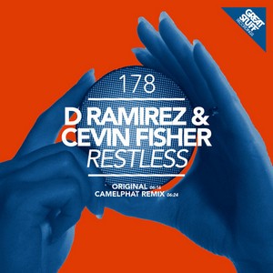 D.Ramirez, Cevin Fisher – Restless