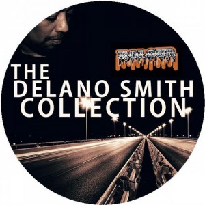 Delano Smith – The Collection Delano Smith – The Collection