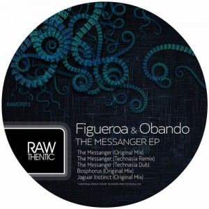 Figueroa & Obando – The Messenger EP Figueroa & Obando – The Messenger EP