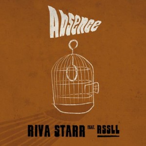 Riva Starr, Rssll – Absence Riva Starr, Rssll – Absence