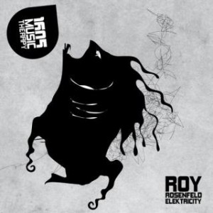 Roy RosenfelD – Elektricity Roy RosenfelD – Elektricity