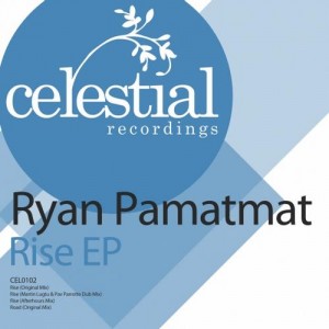 Ryan Pamatmat – Rise EP Ryan Pamatmat – Rise EP