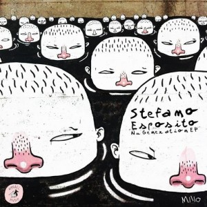 Stefano Esposito – Nu Generation EP Stefano Esposito – Nu Generation EP