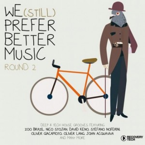 VA – We Prefer Better Music – Round 2 VA – We Prefer Better Music – Round 2