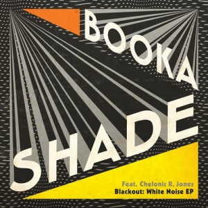 Booka Shade – Blackout White Noise Booka Shade – Blackout White Noise