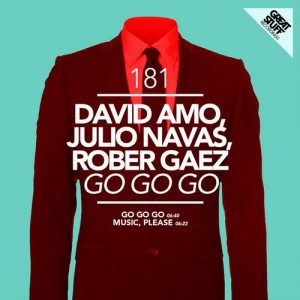 David Amo, Julio Navas, Rober Gaez – Go Go Go