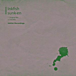 Inkfish - Sunk·en Inkfish - Sunk·en