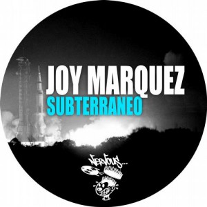 Joy Marquez – Subterraneo
