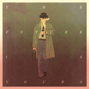 Kraak & Smaak – The Future Is Yours