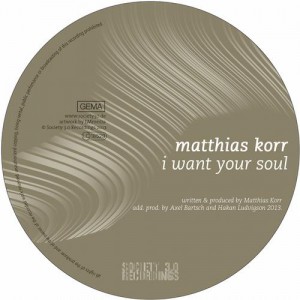 Matthias Korr – I Want Your Soul