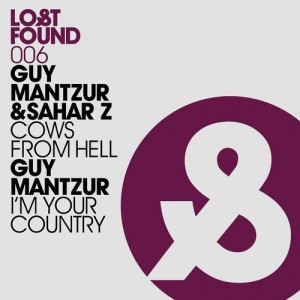 Sahar Z, Guy Mantzur – Cows From Hell / I'm Your Country