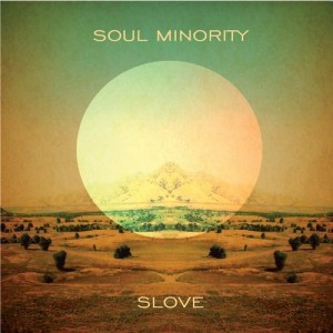 Soul Minority – Slove LP Soul Minority – Slove LP