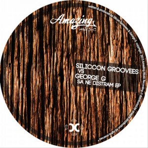George G.& Siliccon Groovees – Sa Ne Distram Ep