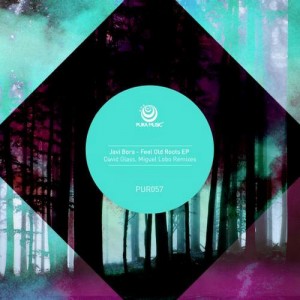 Javi Bora – Feel Old Roots EP