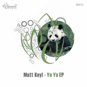 Matt Keyl – Yo Yo EP Matt Keyl – Yo Yo EP
