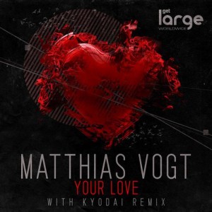 Matthias Vogt – Your Love Matthias Vogt – Your Love