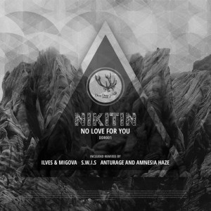 Nikitin – No Love For You Nikitin – No Love For You