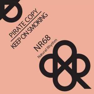 Pirate Copy – Keep On Smoking