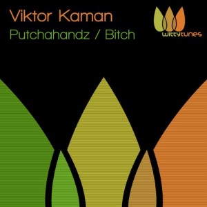 Viktor Kaman – Putchahandz EP Viktor Kaman – Putchahandz EP