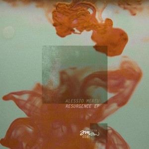 Alessio Mereu – Resurgence EP