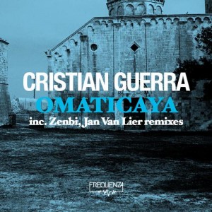 Cristian Guerra – Omaticaya