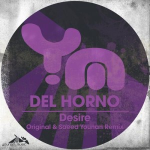Del Horno – Desire E.P Del Horno – Desire E.P