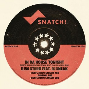 Dj Sneak, Riva Starr – In Da House Tonight Dj Sneak, Riva Starr – In Da House Tonight