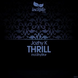 Jozhy K – Thrill