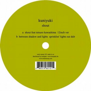 Kuniyuki – Kuniyuki/shout