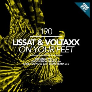 Lissat & Voltaxx – On Your Feet