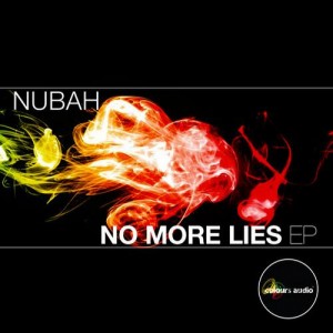 Nubah, Awake – No More Lies EP