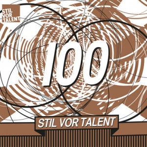 Oliver Koletzki presents Stil vor Talent 100