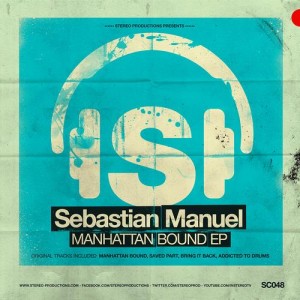 Sebastian Manuel – Manhattan Bound EP