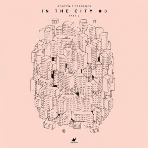 VA – In The City 3 Pt.3