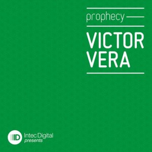 Victor Vera – Prophecy