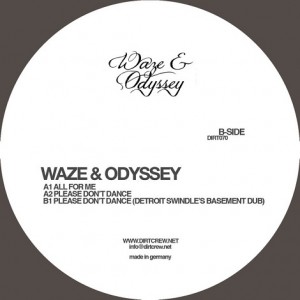Waze & Odyssey – Please Don’t Dance