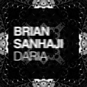 Brian Sanhaji – Daria EP [CLR068]