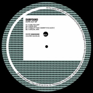 Dubfound – Dope Out EP Dubfound – Dope Out EP